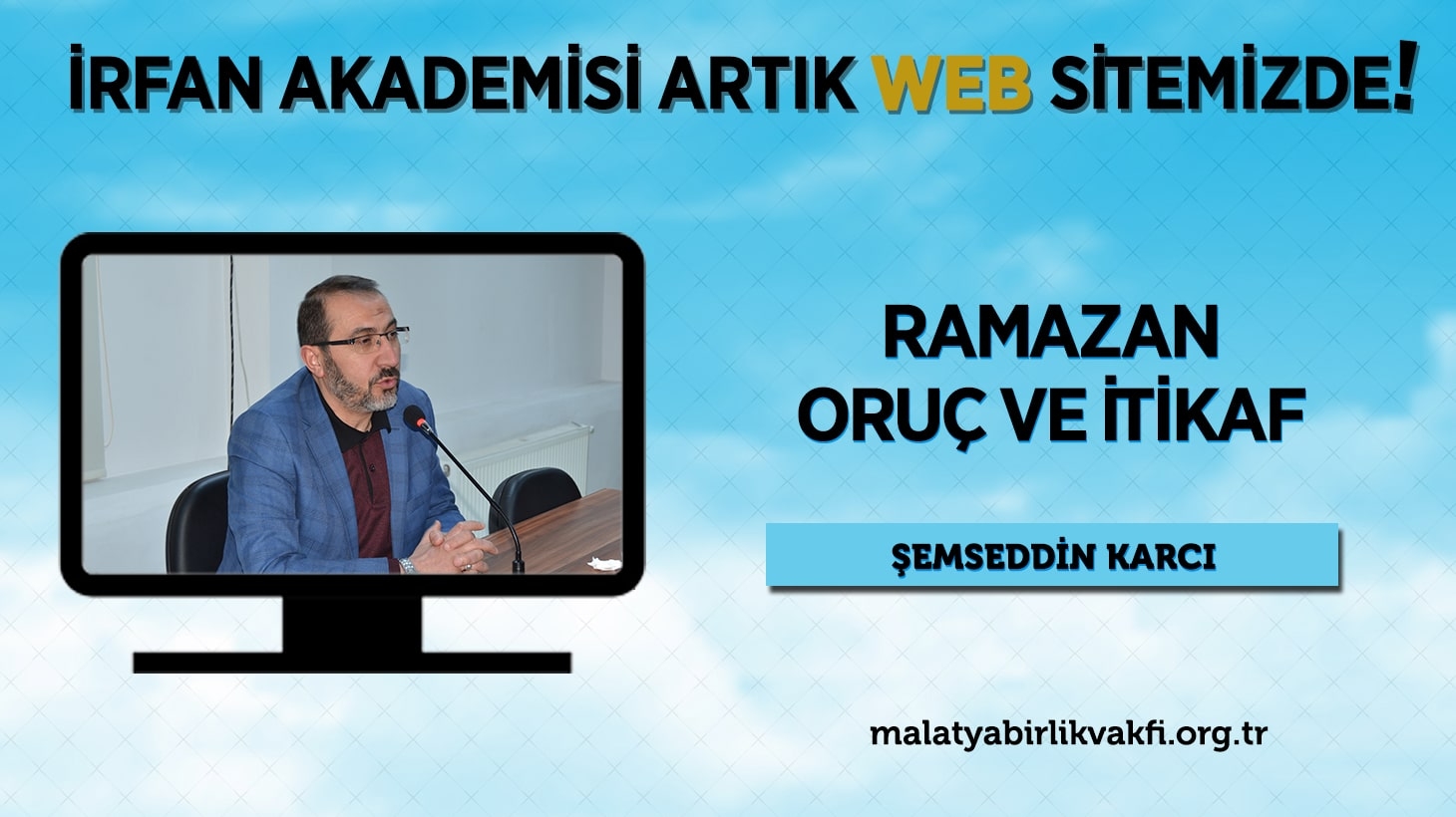 RAMAZAN, ORUÇ VE İTİKAF